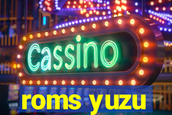 roms yuzu